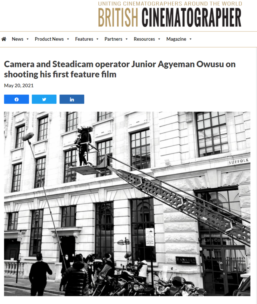 Read more about the article Camera and Steadicam operator Junior Agyeman Owusu on shooting his first feature film